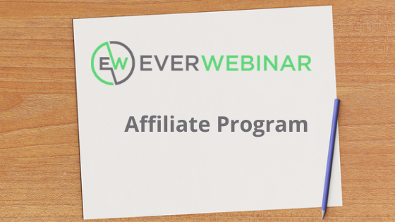Everwebinar Affiliate Program