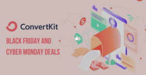 ConvertKit Black Friday & Cyber Monday Sale