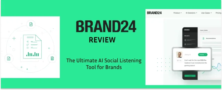 Brand24 Review. An In-Depth Look