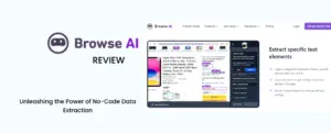 Browse AI Review. An In-Depth Look