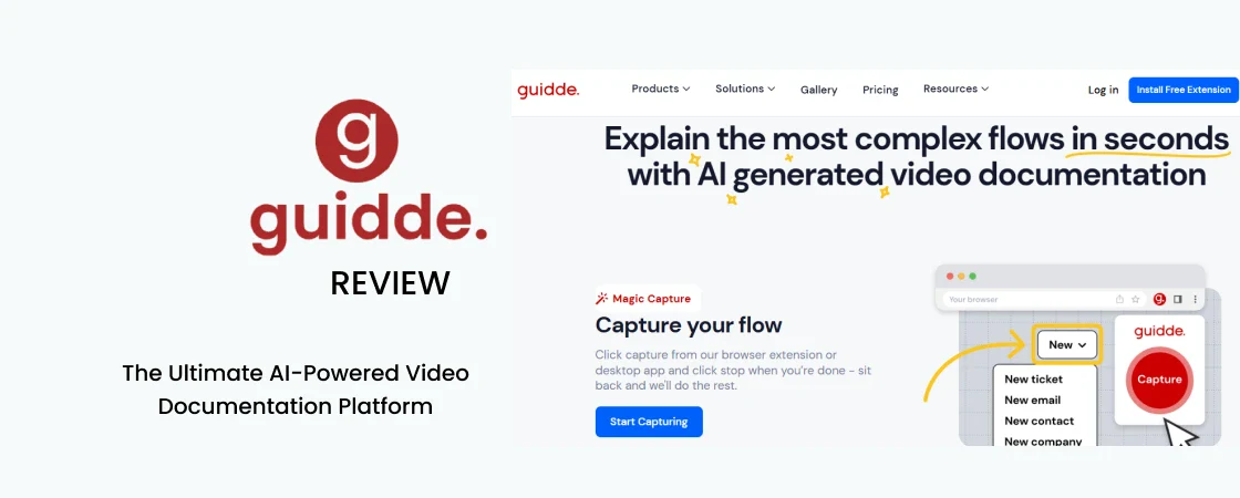 Guidde Review. An In-Depth Look