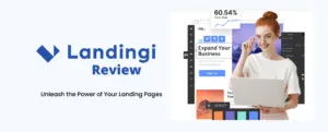 Landingi Review. An In-Depth Look