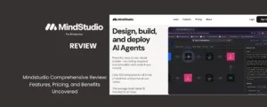 MindStudio Review. An In-Depth Look