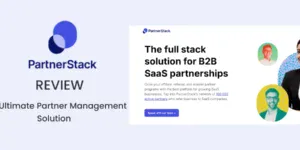 Partnerstack Review. An In-Depth Look