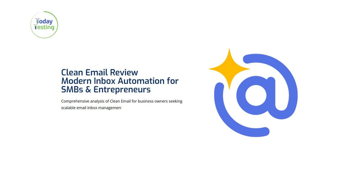 Clean Email Review 2026: Features, Pricing & SMB Inbox Automation