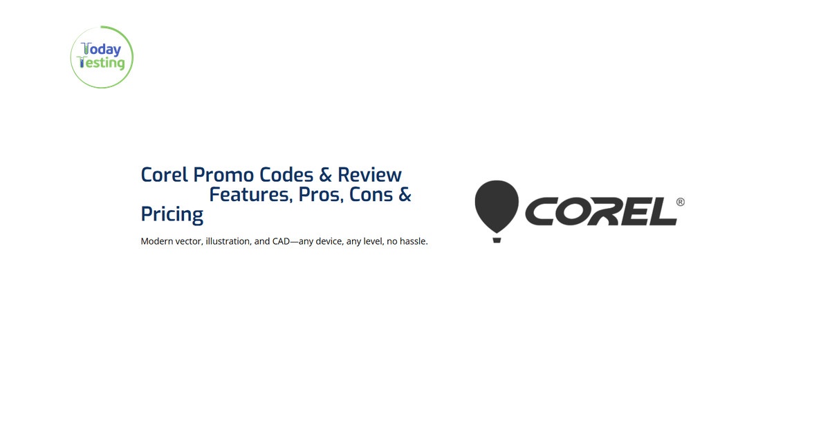 Corel Discount Code Corel Promo Code 2026 – Expert Review, Discounts & Features Explained