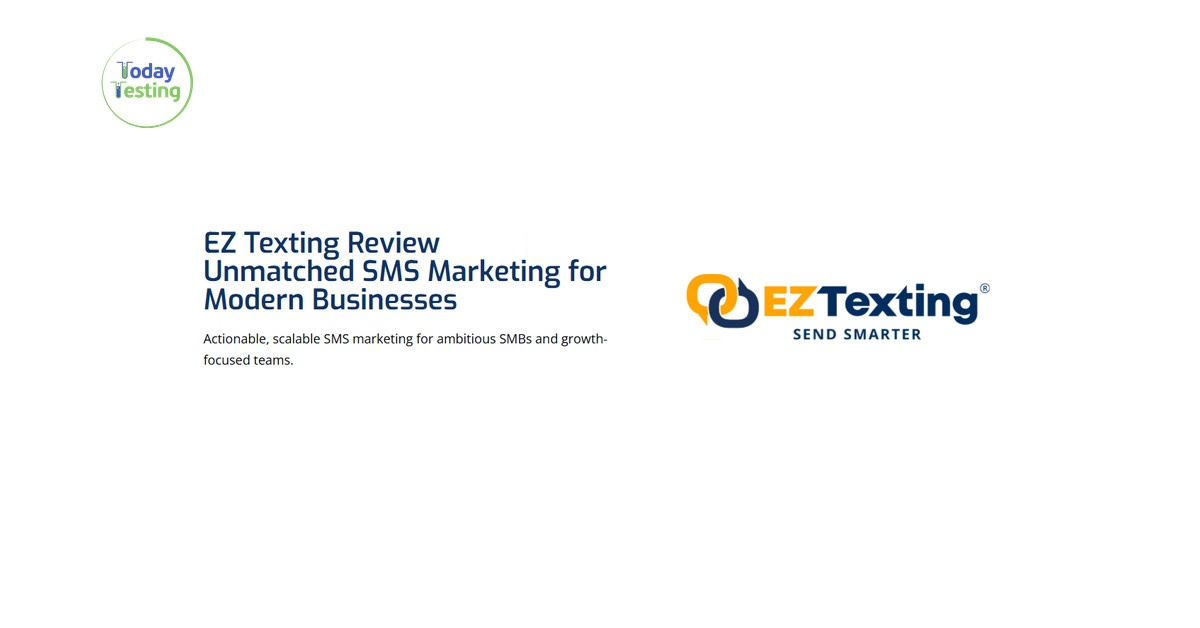 EZ Texting Review 2026: Features, Pricing, Alternatives & Promo Codes