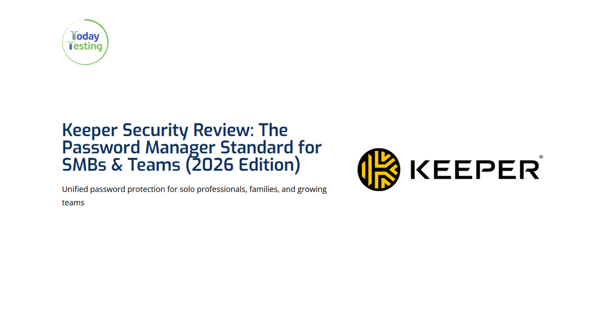Keeper Security Review (2026) – Pricing, Features & Promo Codes